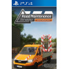 Road Maintenance Simulator PS4